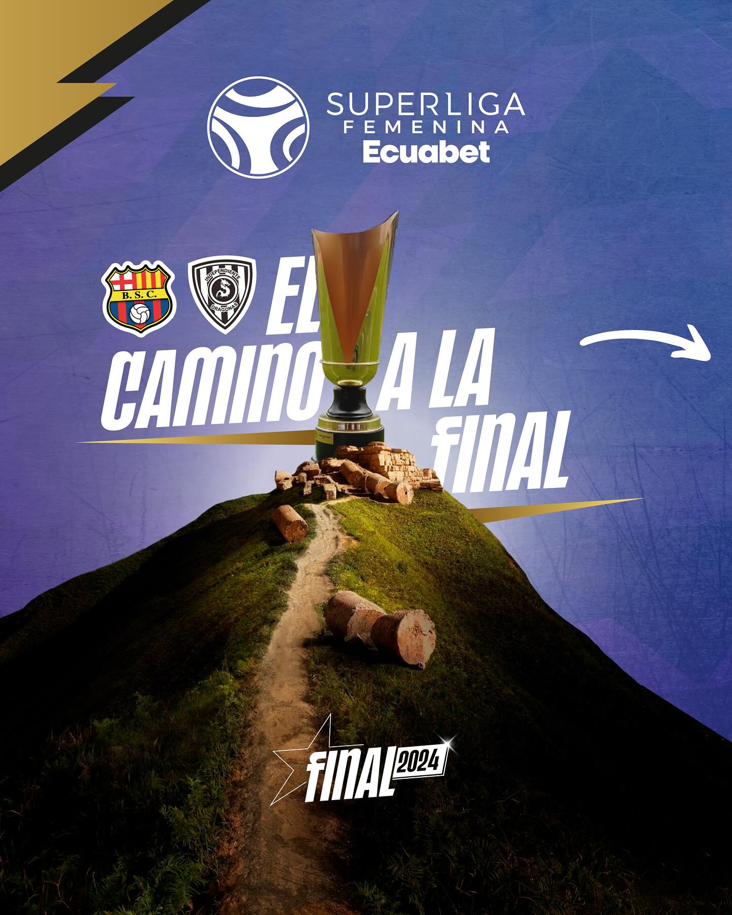 El Camino Gran Final Super Liga Femenina 2024 IDV VS Barcelona