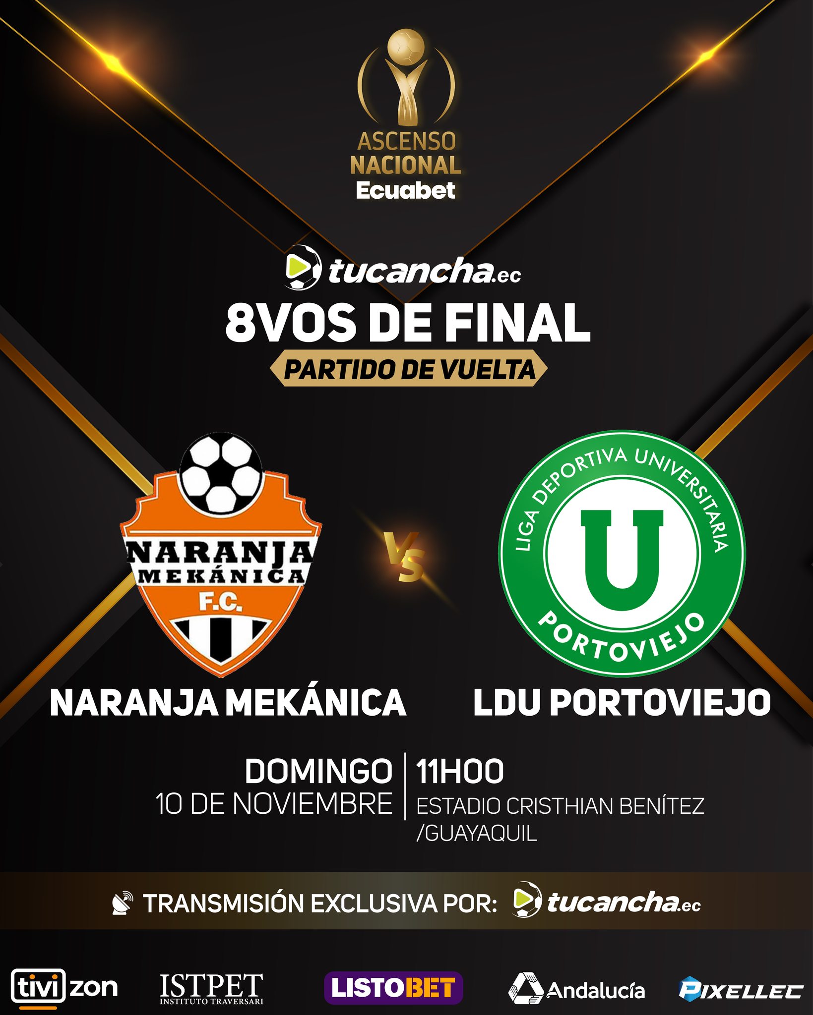 Naranja Mekanica VS Liga de Portiviejo 8vos. de Final Ascenso Nacional 2024 Ecuador VUELTA