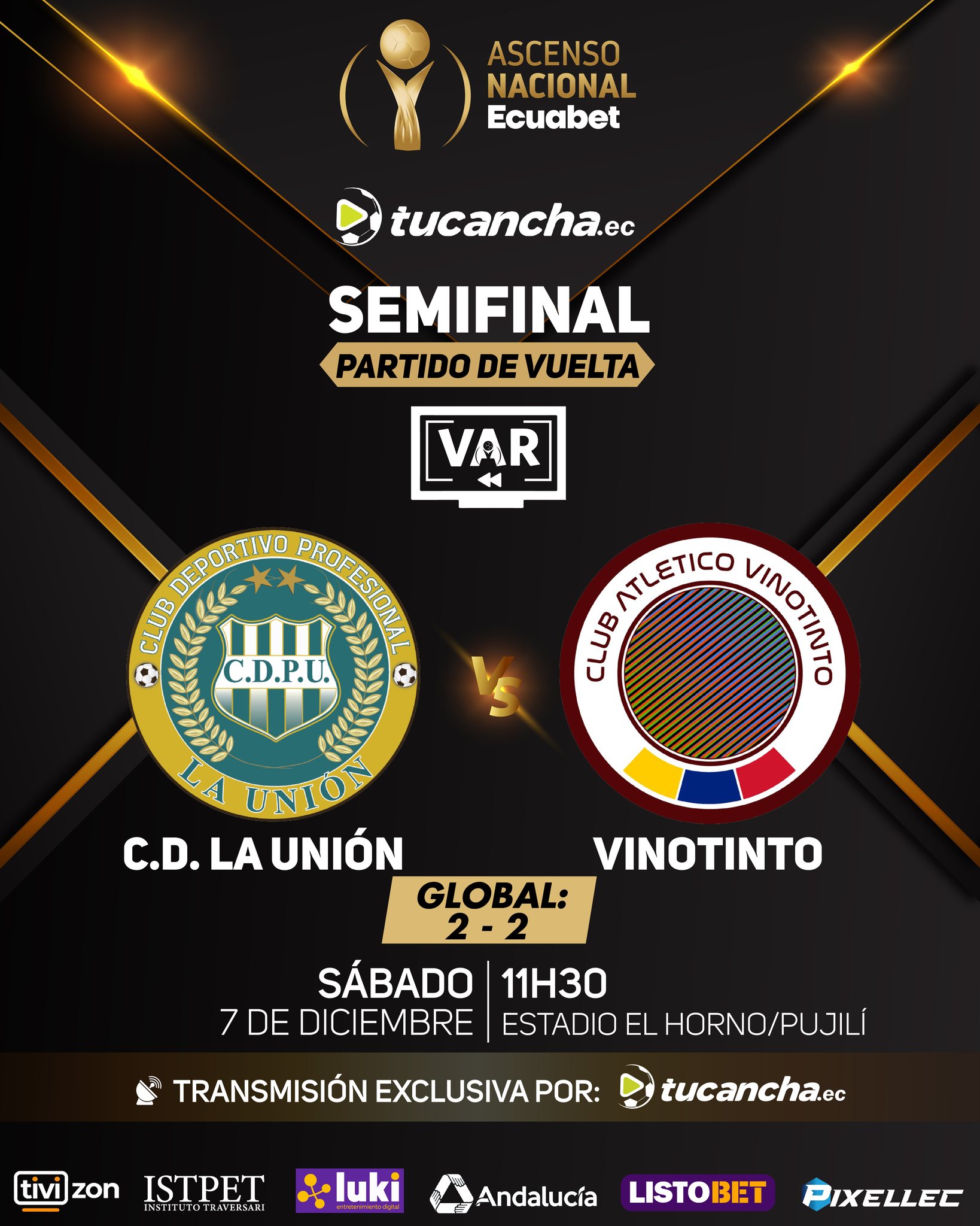 La Unión VS VinoTinto SEMI Ascenso Nacional 2024 Ecuador VUELTA