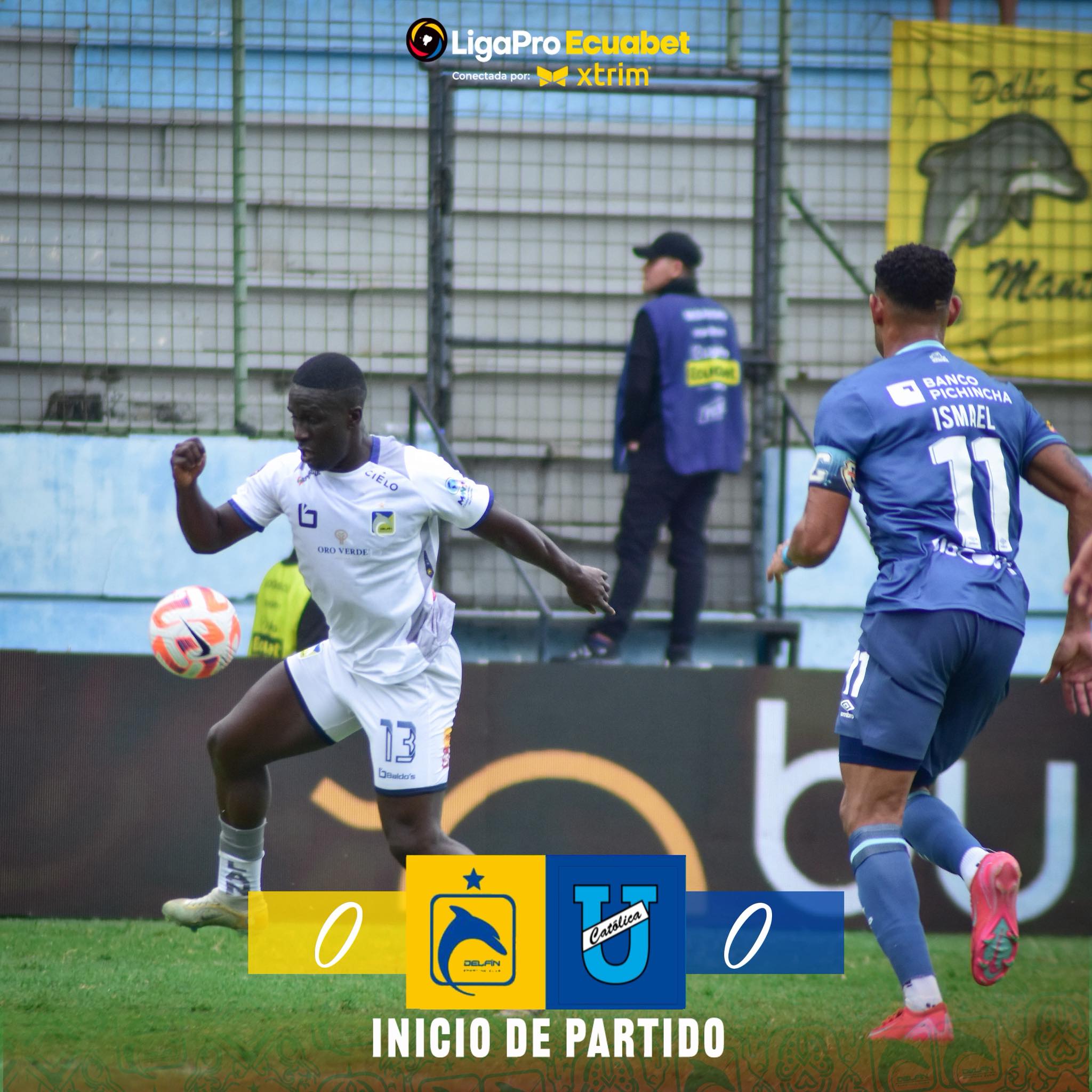 Delfín VS Universidad Catolica 13ava. Fecha Liga Pro 2025 Ecuador 2