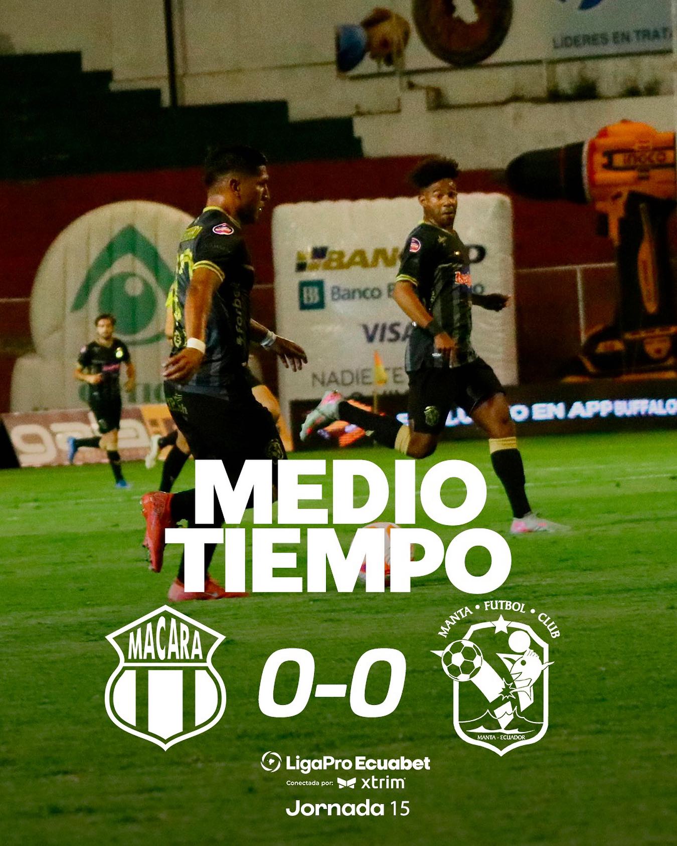 Macará VS Delfín 15ava. Fecha Liga Pro 2025 Ecuador 2