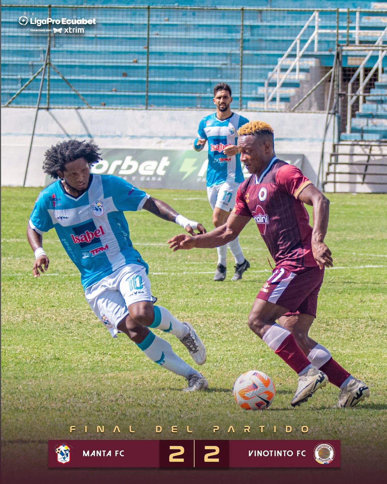 Manta VS VinoTinto 14ava. Fecha Liga Pro 2025 Ecuador 8