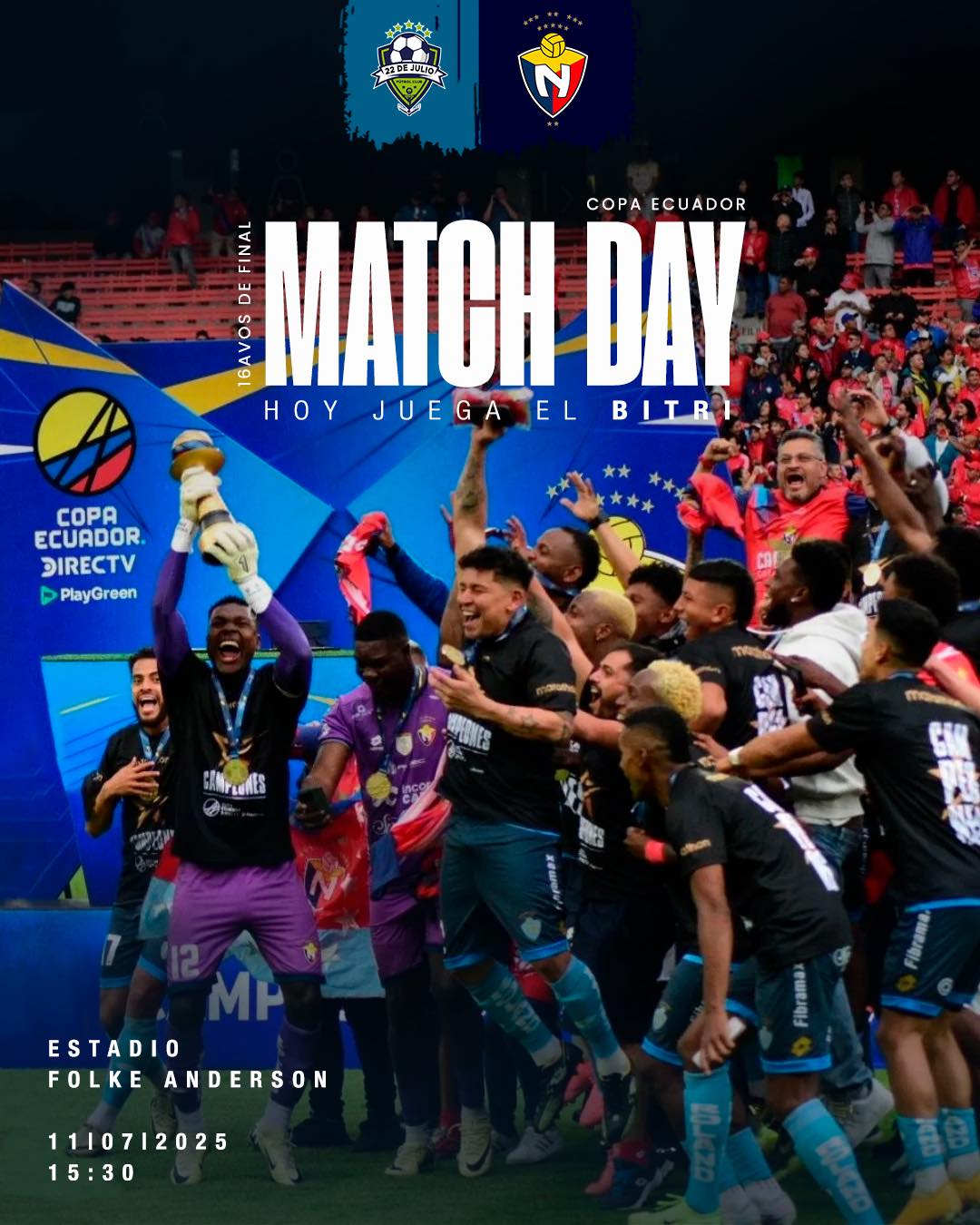 Fixture El Nacional VS 22 de Julio16 avos. de Final Copa Ecuador 2