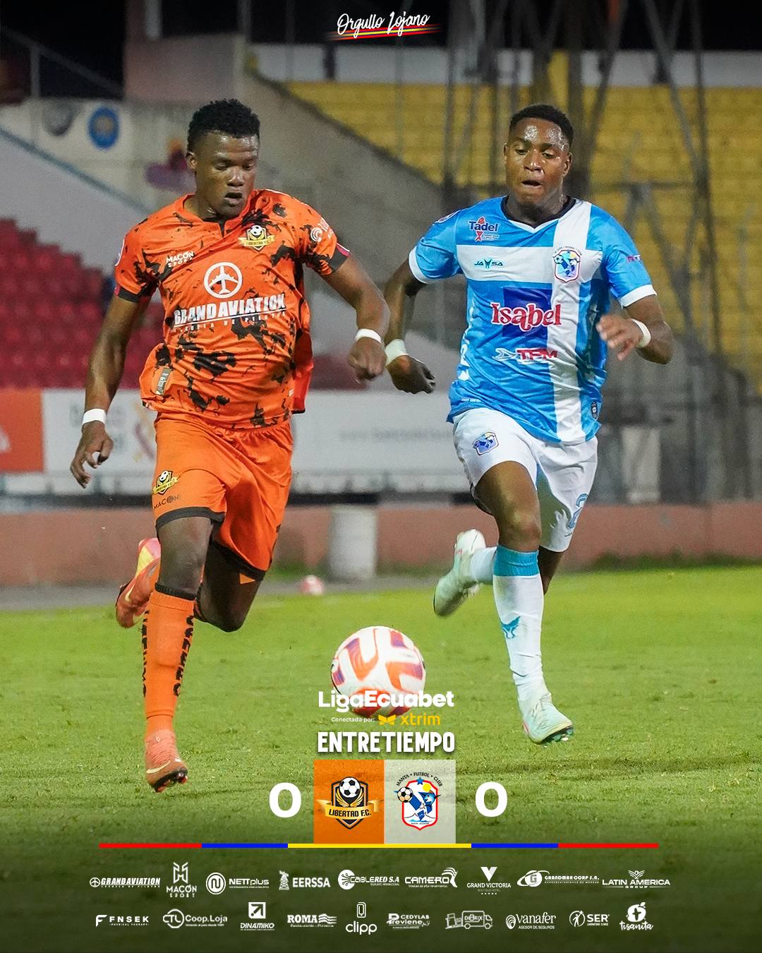 Libertad VS Manta 21ava. Fecha Liga PRO 2025 Ecuador 1