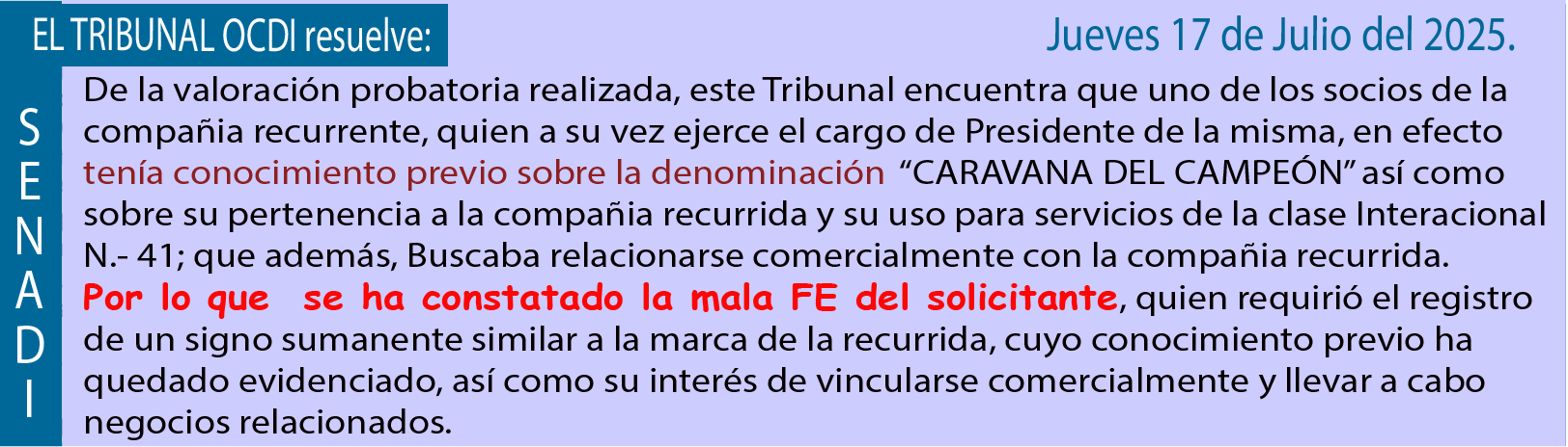 Organo colegial SENADI resuelve