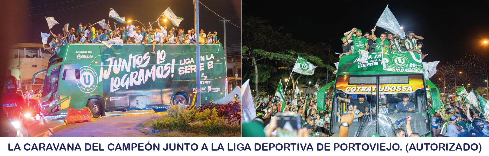 Caravana del Campeón junto a Liga