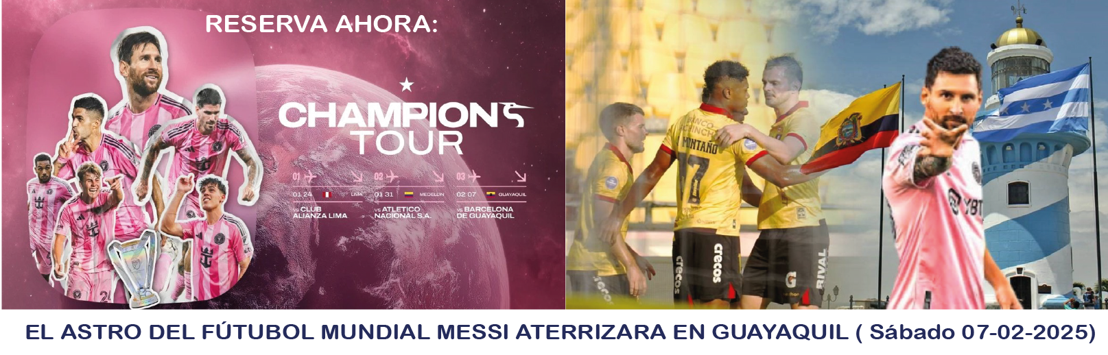 Messi en Guayaquil 2026