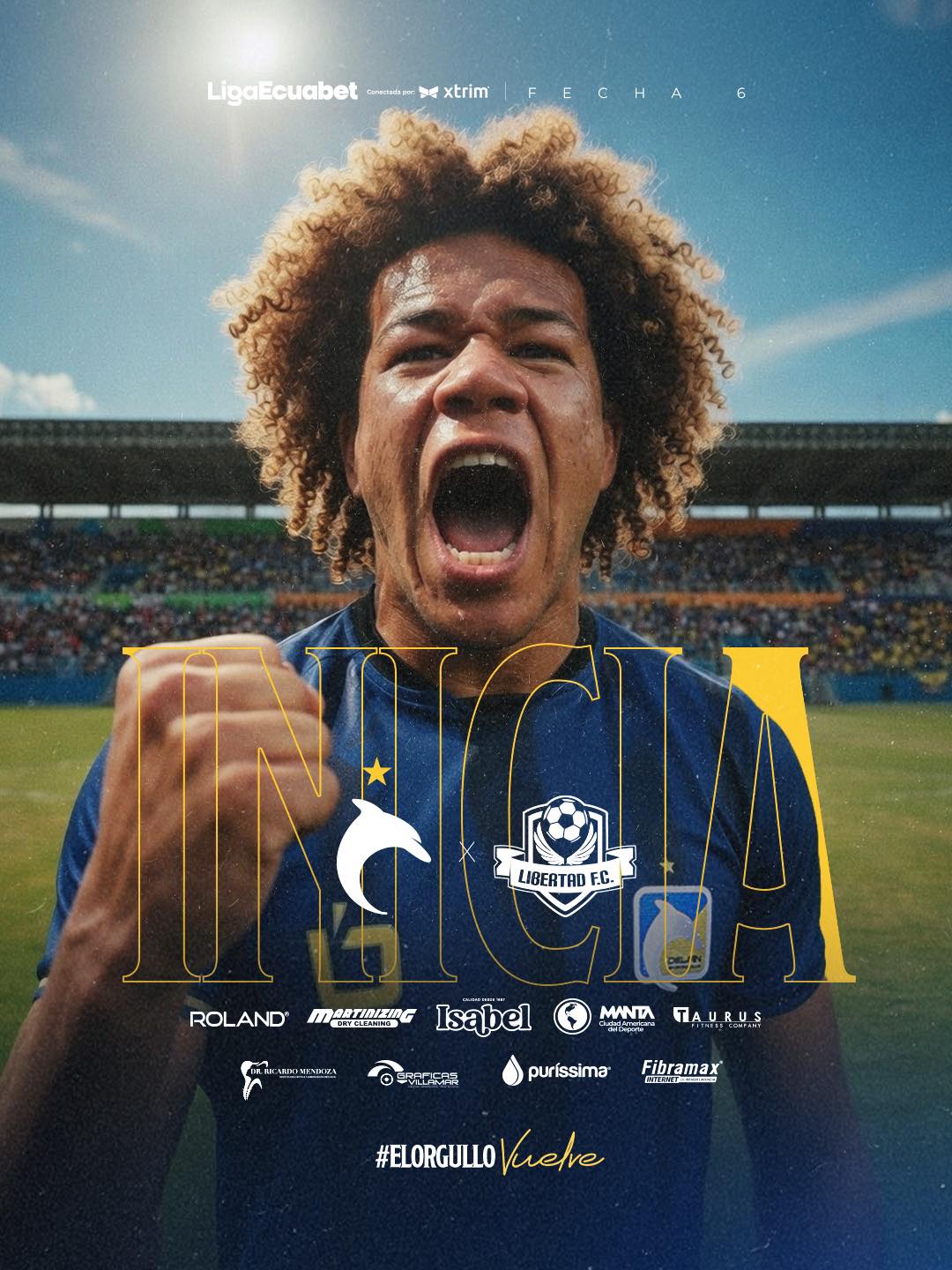 Delfìn VS Libertad 6ta. Fecha Liga Pro 2026 Ecuador 1