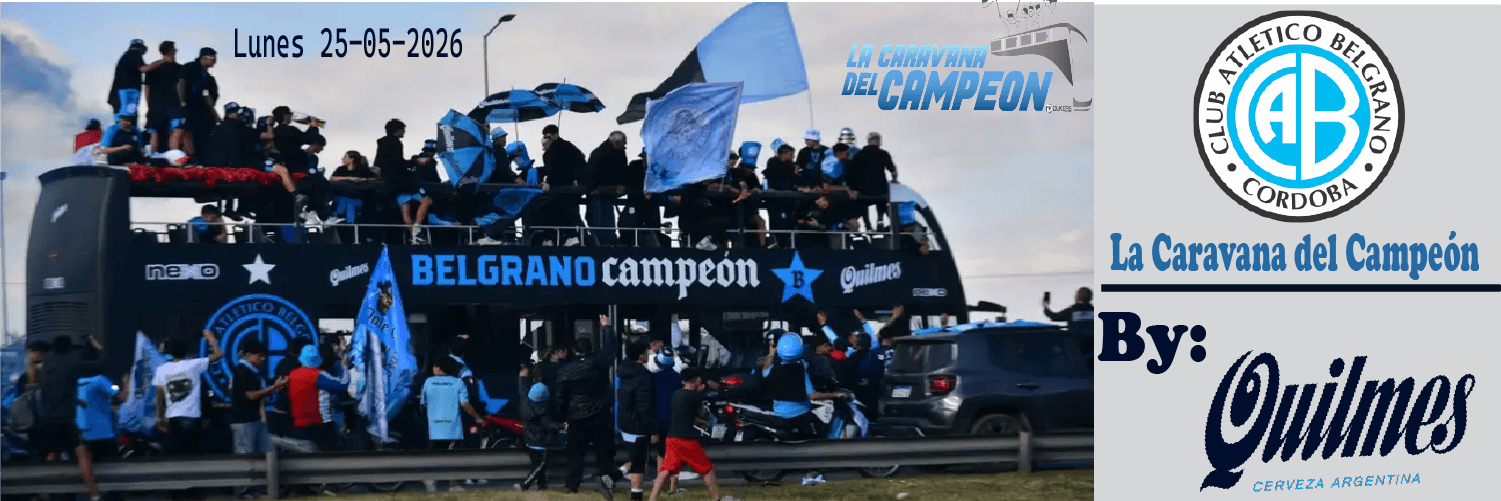 Caravana del Campeòn Belgrano By Quilmes 1