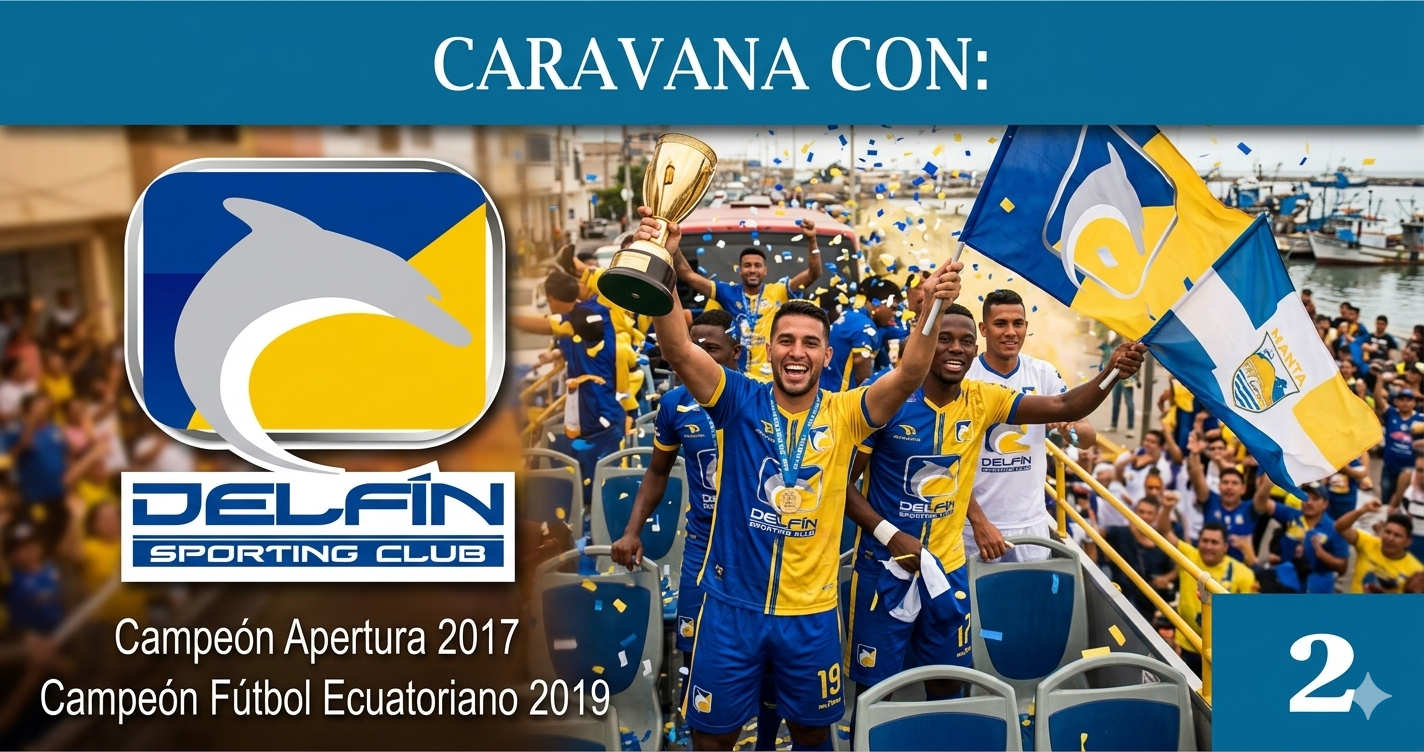 Caravana del Campeòn Delfin 2 Celebraciones