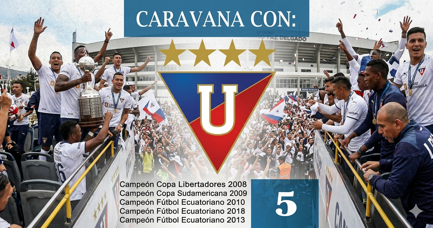 Caravana del Campeòn Liga de Quito 5 Celebraciones