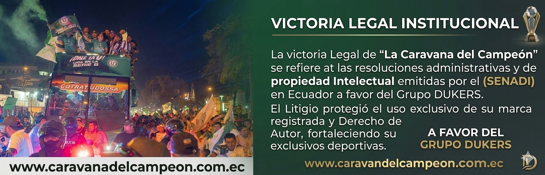 Caravana del Campeòn Victoria Legal DUKERS