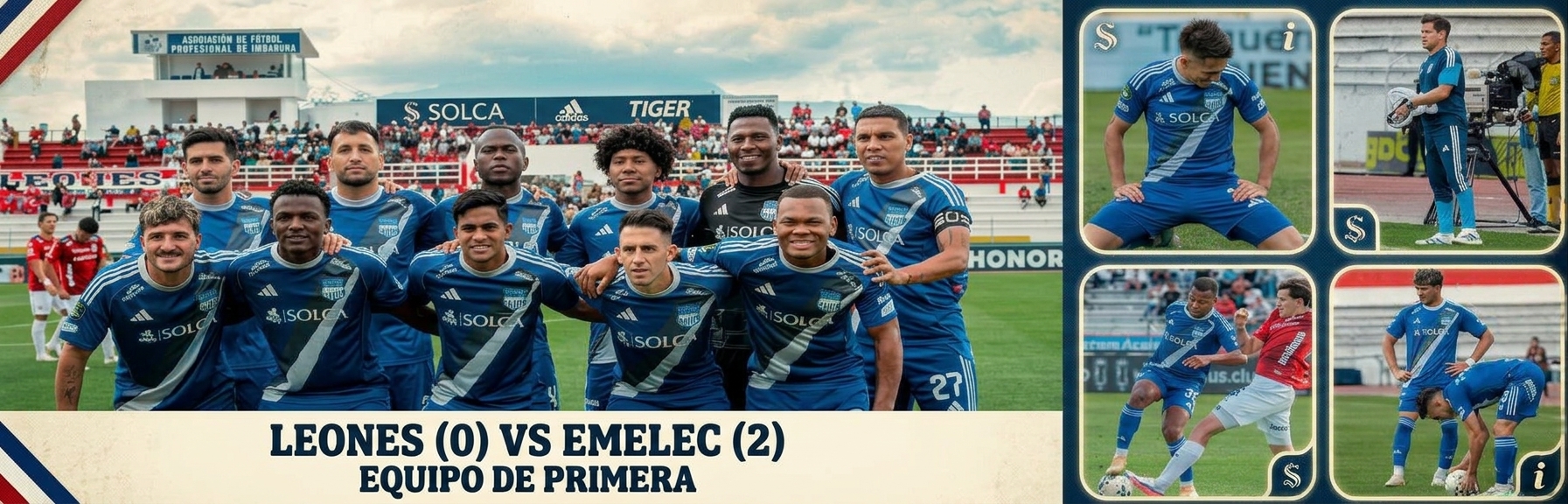 Leones VS Emelec 3era. Fecha Cuadrangular Resultado2jpg