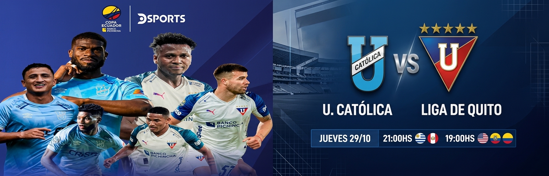 U. Catolica VS Liga de Quito Semifinales Copa Ecuador Dukers
